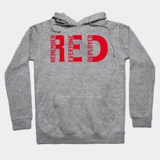 Everyday remeber everyone deployed Hoodie